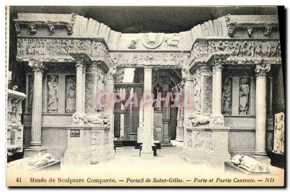 CPA Musee de Sculpture Comparee Portail de Saint Gilles Porte et Partie Centrale