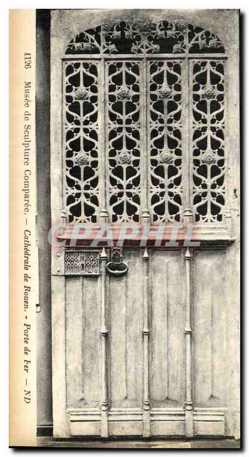 CPA Musee de Sculpture Comparee Cathedrale Rouen Porte de Fer