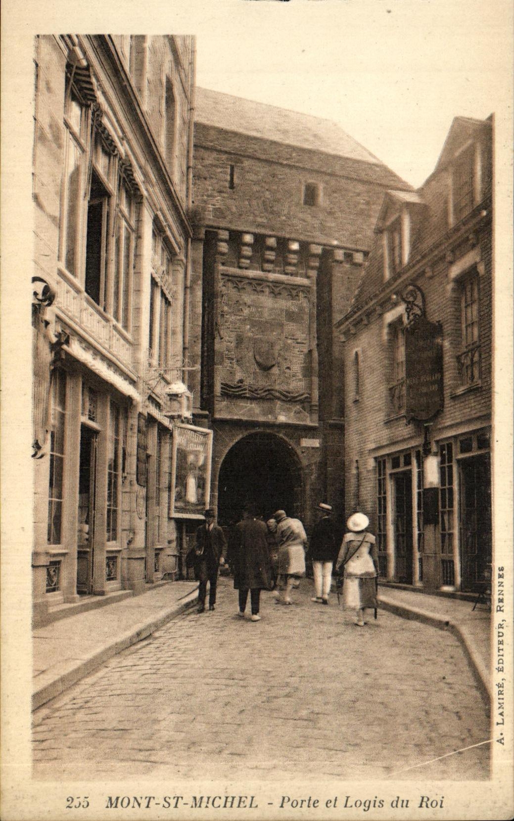 Mont-Saint-Michel - Puerta y Logis del Rey — A. LAMIRÉ, editor, Rennes, n° 255