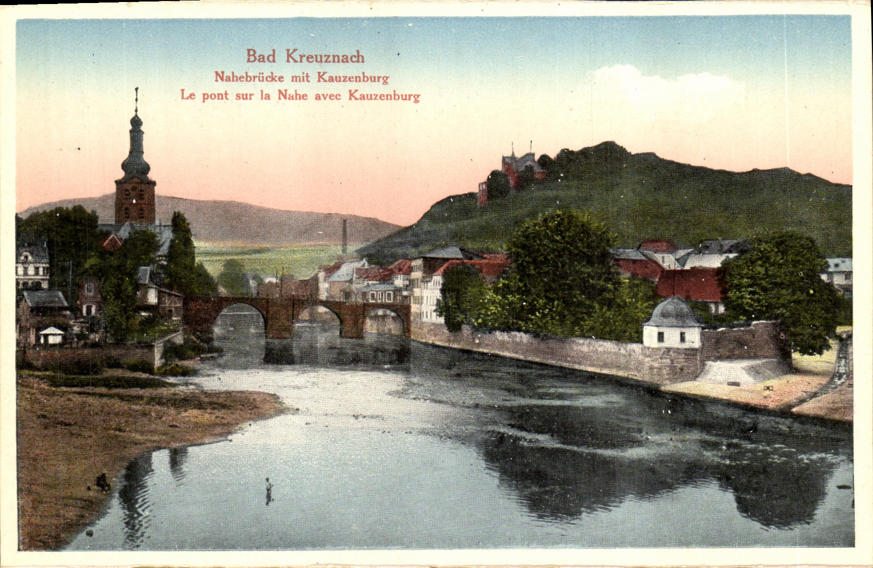 Bad Kreuznach — Le pont sur la Nahe avec Kauzenburg — CPAPHIL
