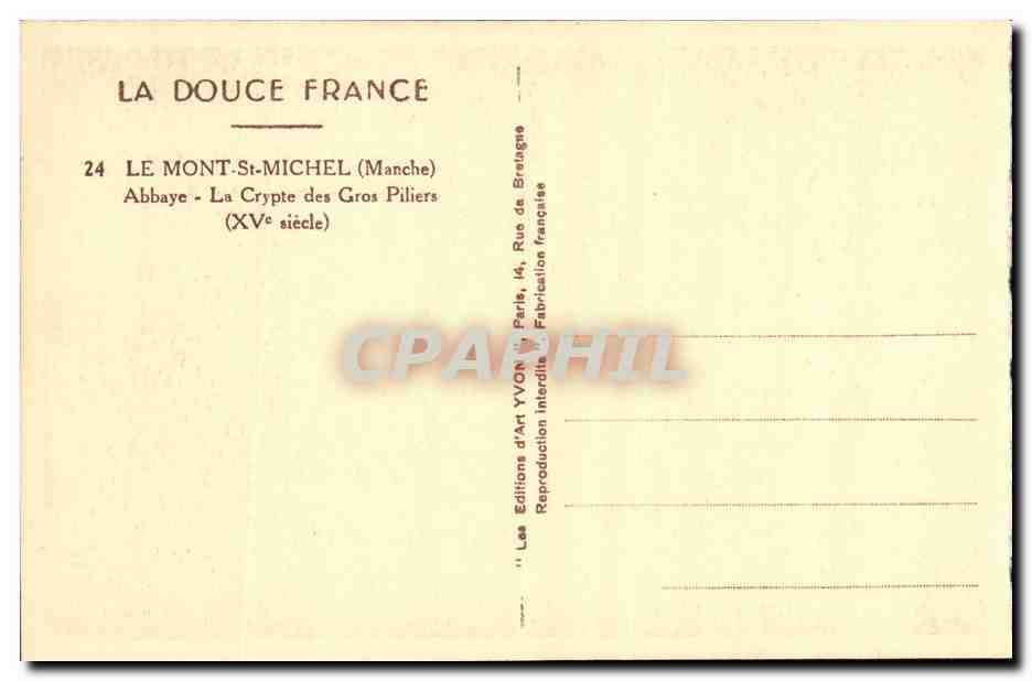 Le Mont-Saint-Michel — Abbaye - La Crypte des Gros Piliers (XVe siècle) — Éditions d'Art YVON — Verso