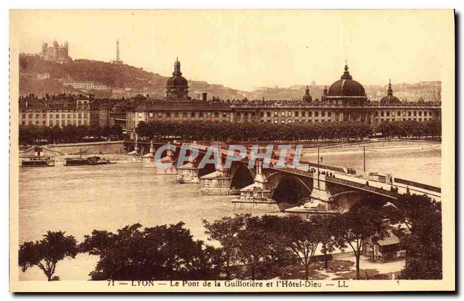 LYON — Le Pont de la Guillotière et l'Hôtel-Dieu — LL