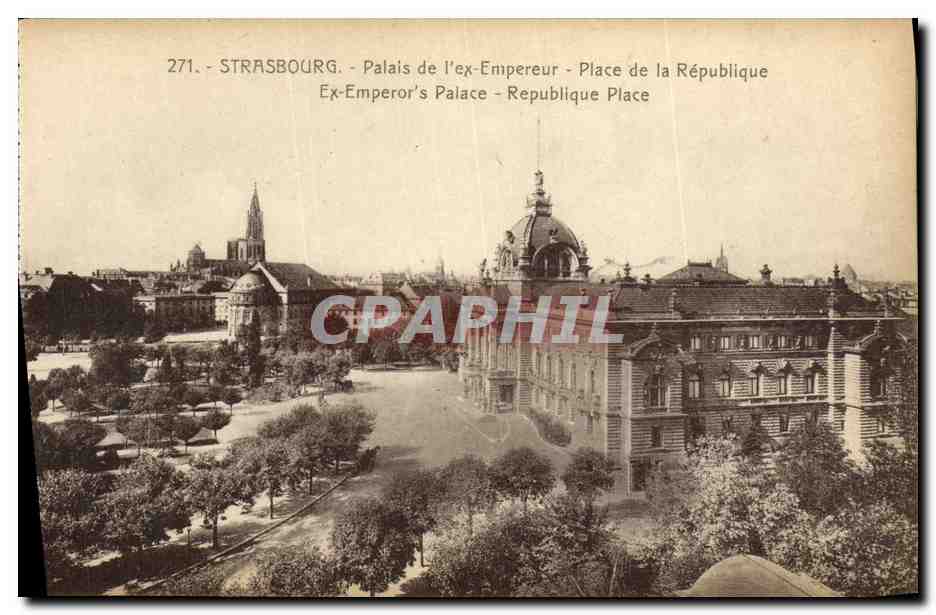 CPA Strasbourg Palais de L ex Empereur Place de la Republique