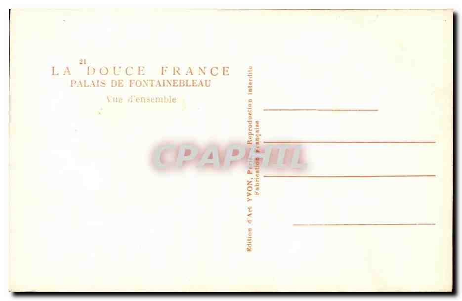 Palacio de Fontainebleau — Vista general — Edición de Arte YVON, París — Reverso