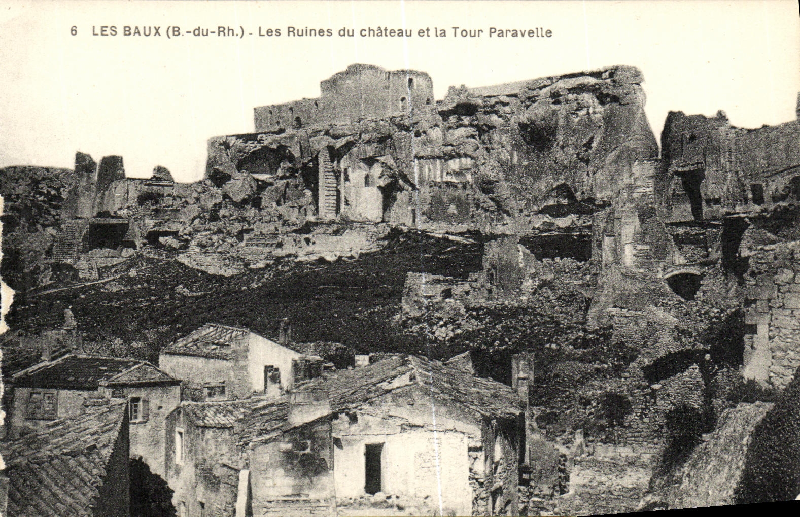 Cartolina d'epoca Les Baux Lele Ruine del Castello e la Torre Paravelle