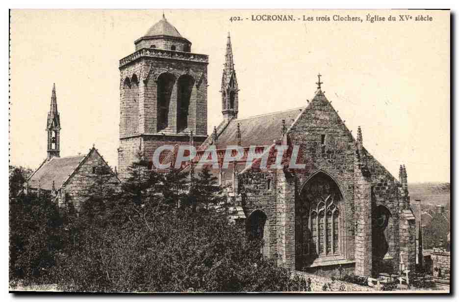 CPA Locronan Les trois Clochers Eglise du 15eme