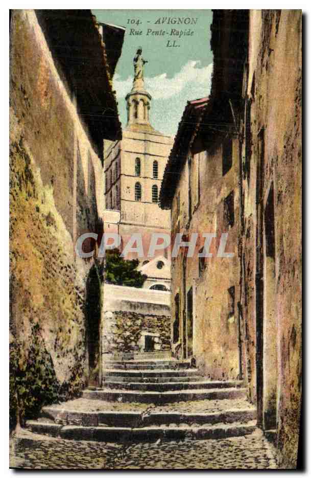 CPA Avignon Rue Pente Rapide