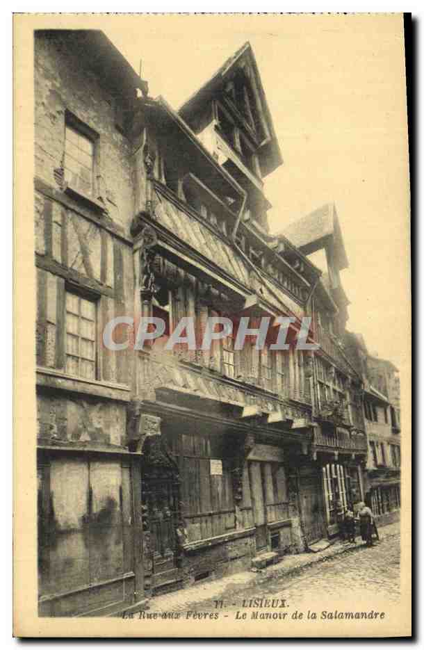 Lisieux - La Rue aux Fèvres - Le Manoir de la Salamandre