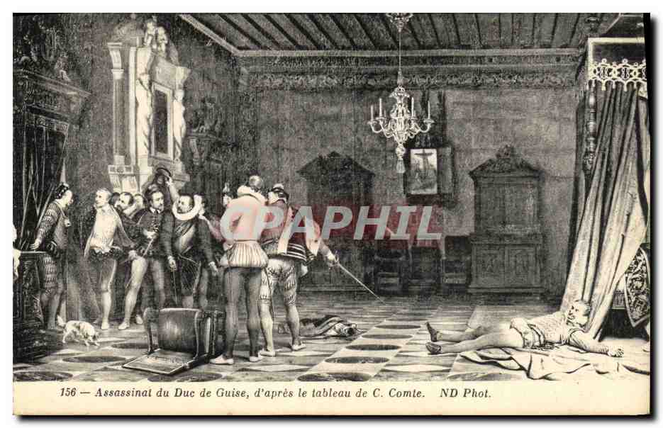 CPA Blois Assassinat du Due Guise d apres le Tableau de C Comte