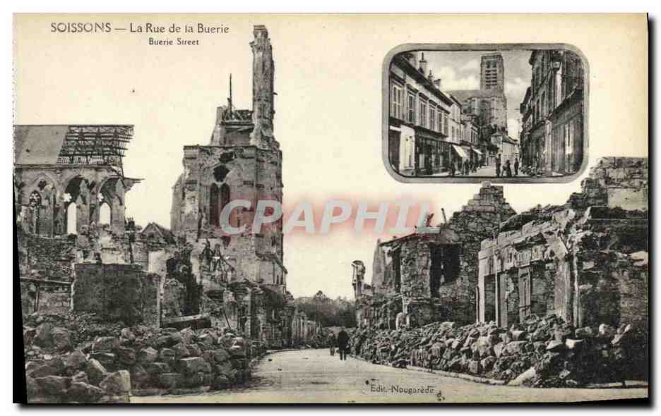 CPA Soissons La Rue de la Buerie Militaria