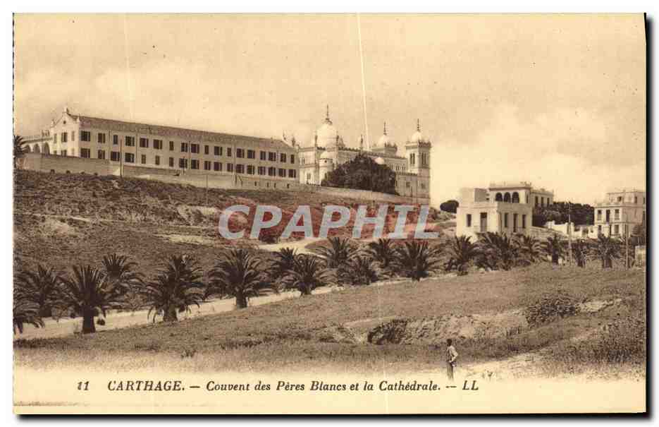 CPA Carthage Couvent des Peres Blance et la Cathedrale