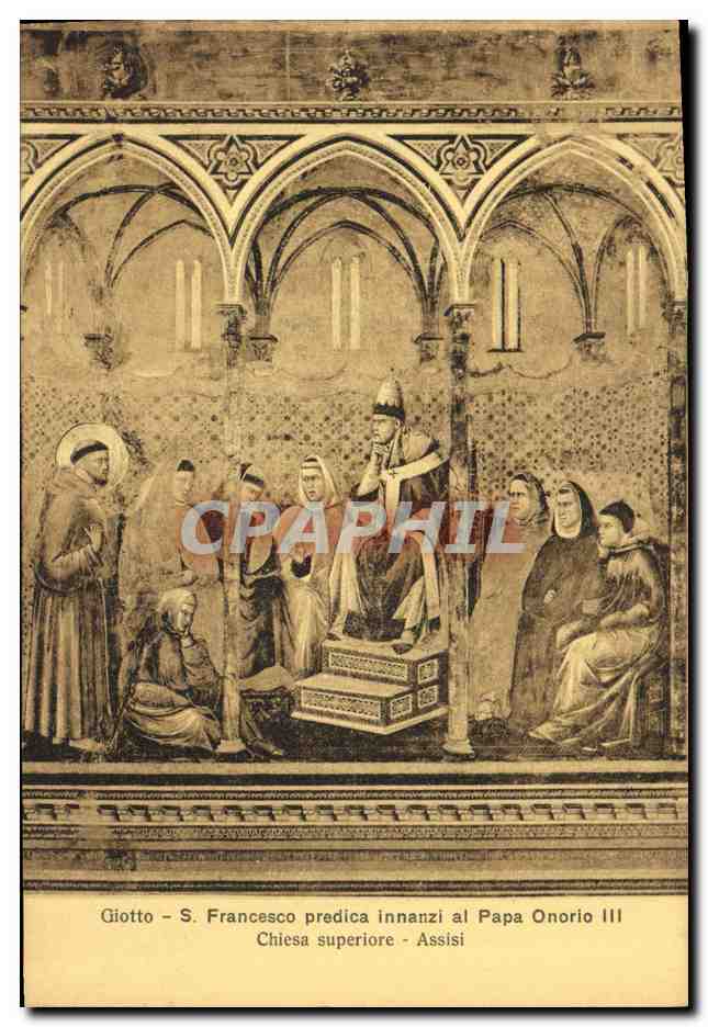CPA Francesco Assisi Giotte Predica Innanzi al Papa Onorio Chiesa Superiore 