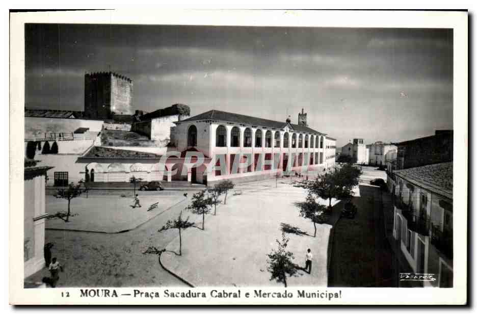 CPA Moura Praca Sacadura Cabral e Mercado Municipal