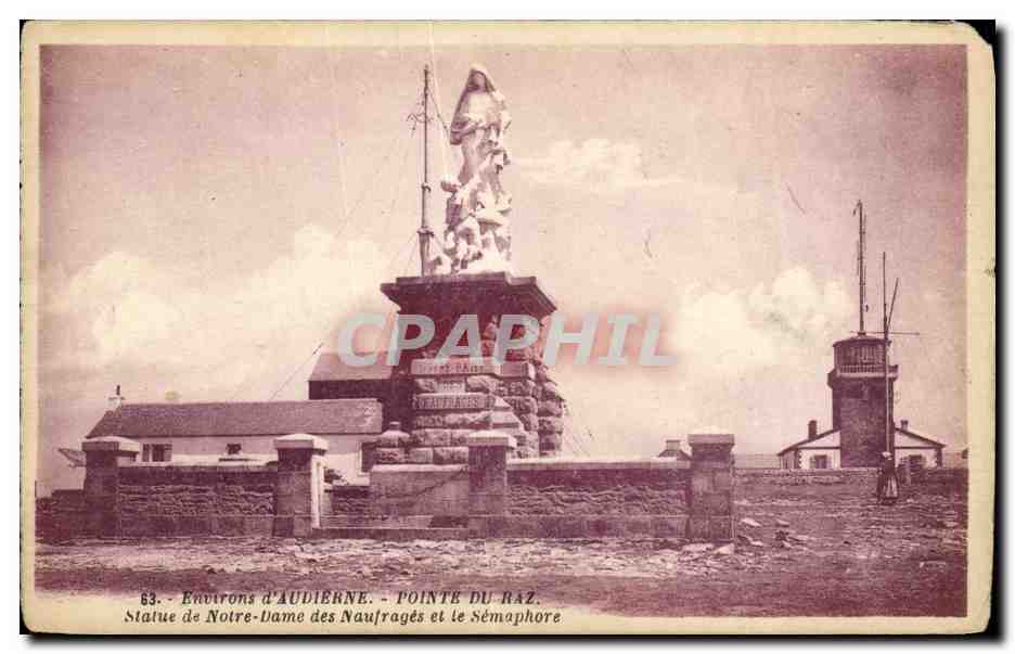 CPA La Pointe du Raz Statue de Notre Dame des Naufrages et le semaphore 