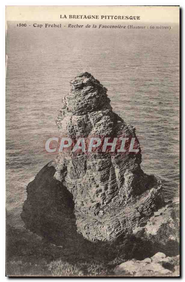 Cap Fréhel - Rocher de la Fauccennière (Hauteur : 60 mètres) — La Bretagne Pittoresque — édition 1896