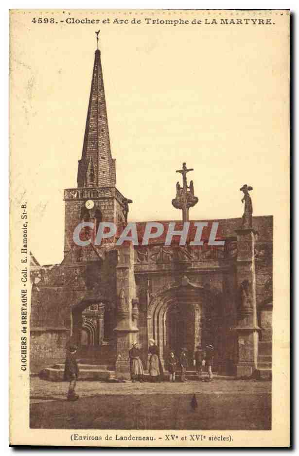 CPA La Martyre Clocher et Arc de Triomphe Environs de Landerneau