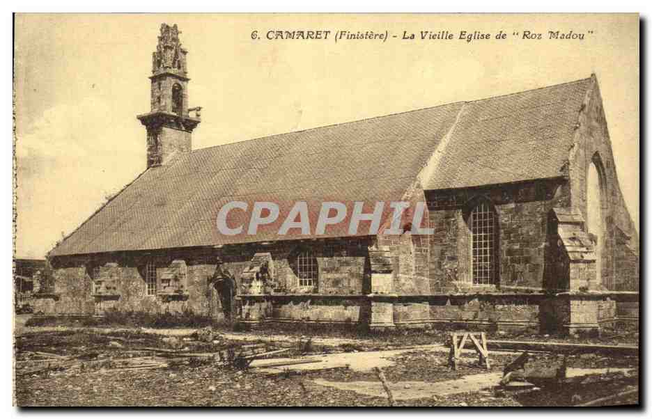 CPA Camaret La Vieille Eglise de Roz Madou
