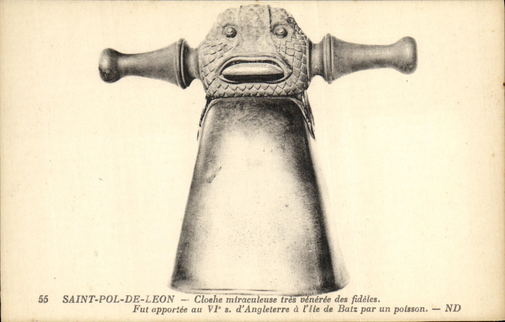 CPA Saint Pol De Leon Cloche miraculeuse tres veneree des fideles Fut apporte au 6eme d angleterre a l ile de Batz 