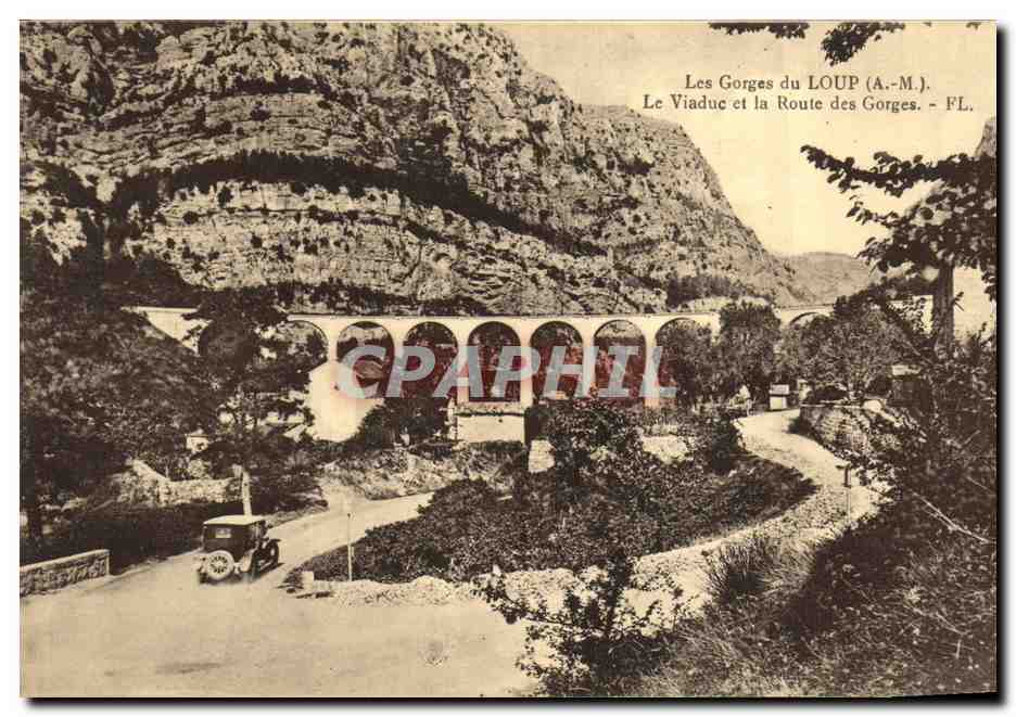 CPA Les Gorges du Loup Le Viaduc et la Route des gorges