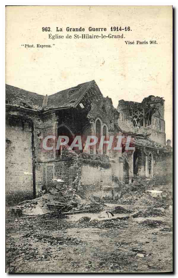Iglesia de San Hilaire-le-Grand — Ruinas después de la Gran Guerra 1914-16 — Fot. Express, n° 962