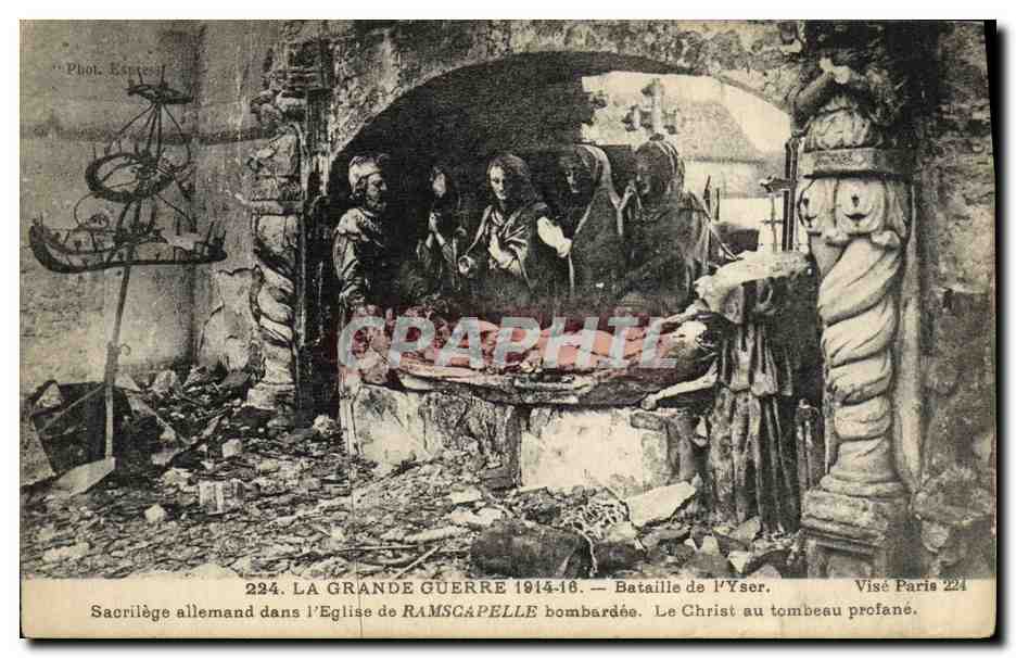CPA La Grande Guerre Bataille de L Yser Ramscapelle Le Christ au tombeau profane Militaria