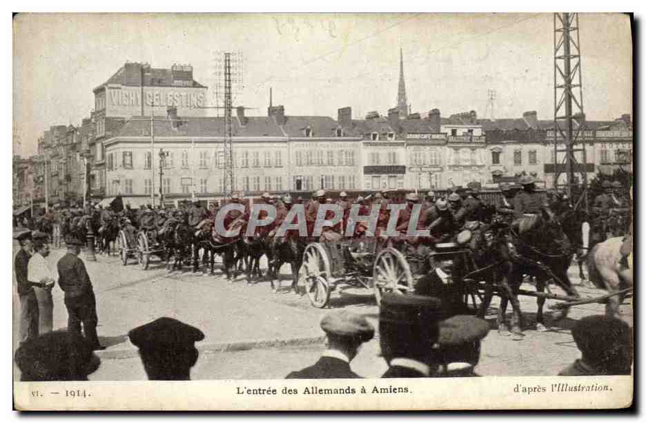 CPA L Entree des Allemands a Amiens Militaria