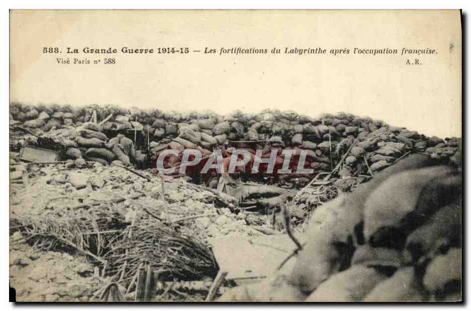 CPA La Grande Guerre Les Fortifications du Labyrinthe apres l occupation francaise Militaria Tranchees