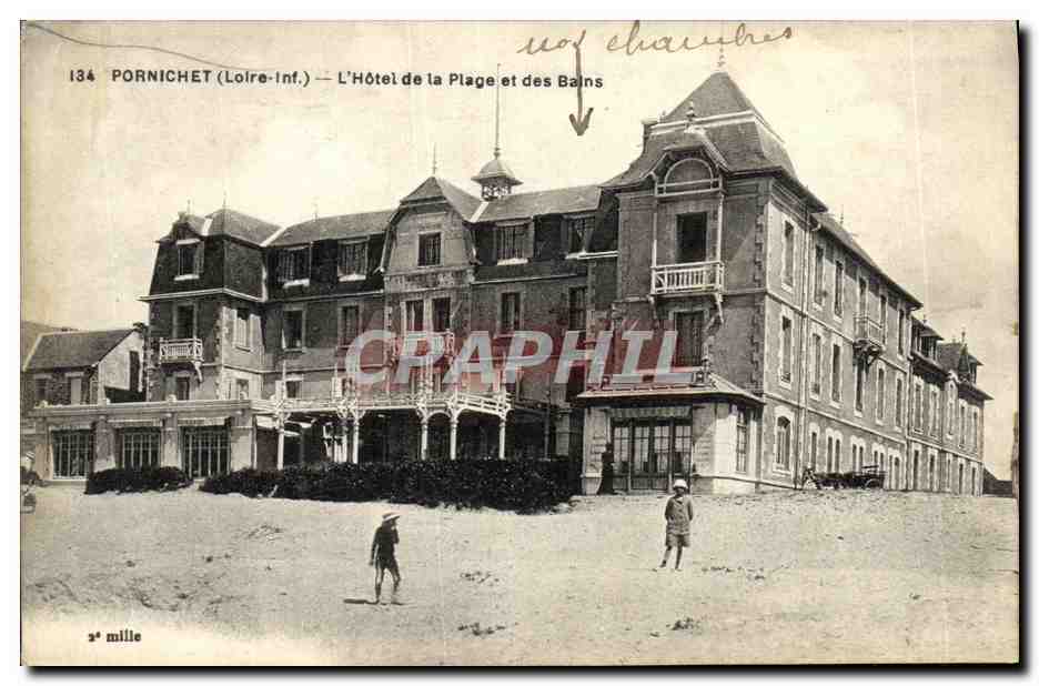 CPA Pornichet L Hotel de la Plage et des Bains