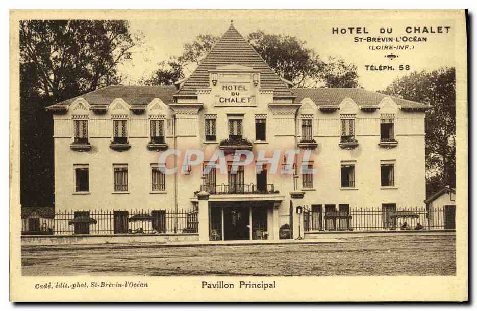 CPA St Brevin L ocean Hotel du Chalet Pavillon principal
