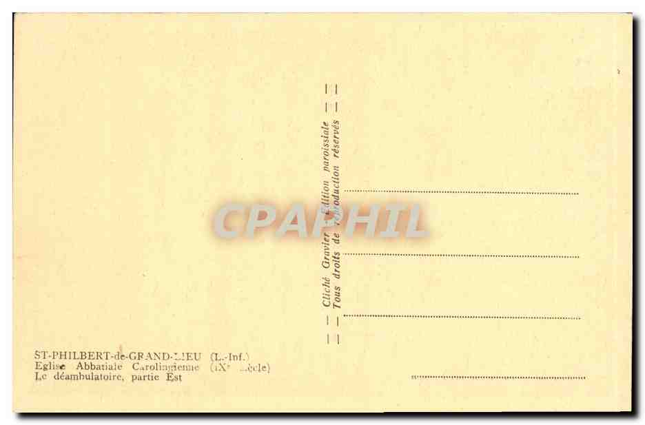 CPA St Philbert de Grand Lieu Eglise abbatiale carolingienne Le deambulatoire Partie Est — Rückseite