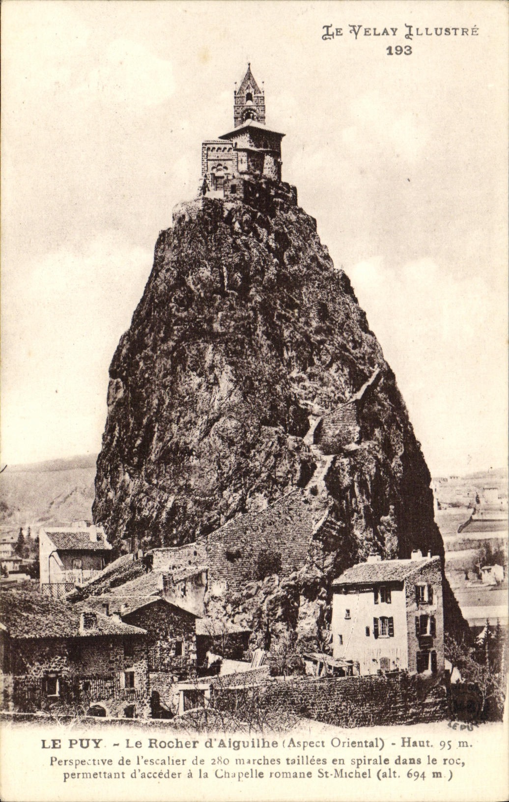 Le Puy - Le Rocher d'Aiguilhe (Aspect Oriental) - Le Velay Illustré 193