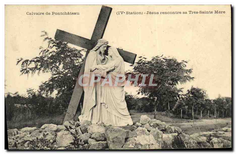 CPA Calvaire de Ponchateau Jesus rencontre sa Tres Sainte Mere