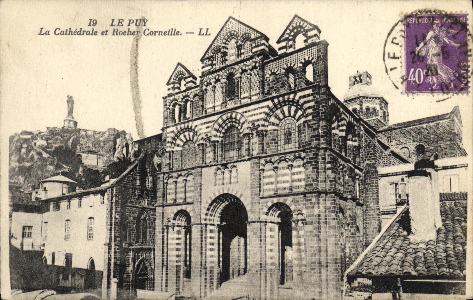 CPA Le Puy La Cathedrale et Rocher Corneille