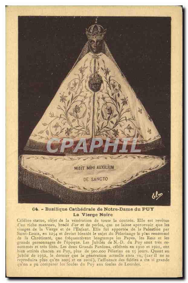 Basilique Cathédrale de Notre-Dame du Puy — La Vierge Noire — Éditions d'Art Margerit Brégeon, Le Puy