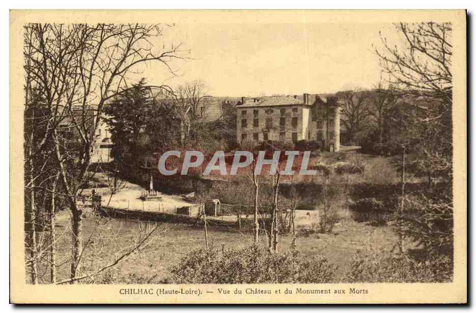 CPA Chilhac Vue du Chateau et du monument aux morts
