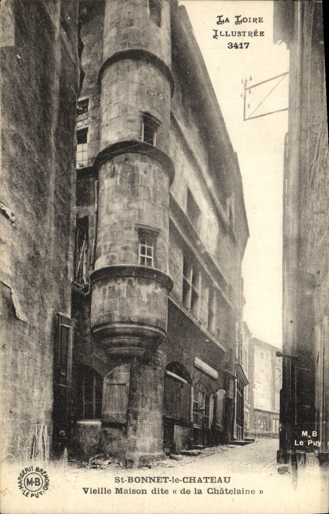 CPA St Bonnet le Chateau Vieille maison dite de la Chatelaine 
