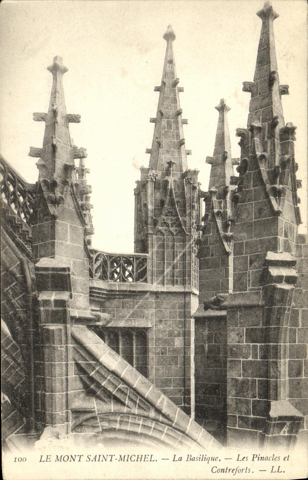 Le Mont Saint-Michel — La Basilique — Les Pinacles et Contreforts — LL. — N° 100