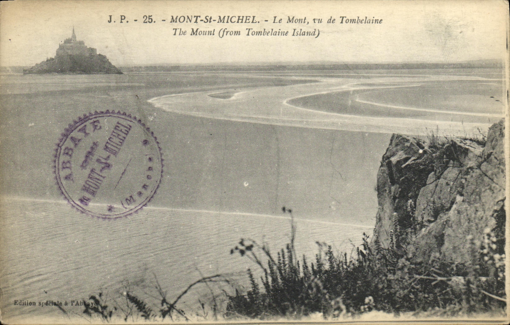 Mont-Saint-Michel — vue de Tombelaine — J.P. - 25 - Édition spéciale à l'Abbaye