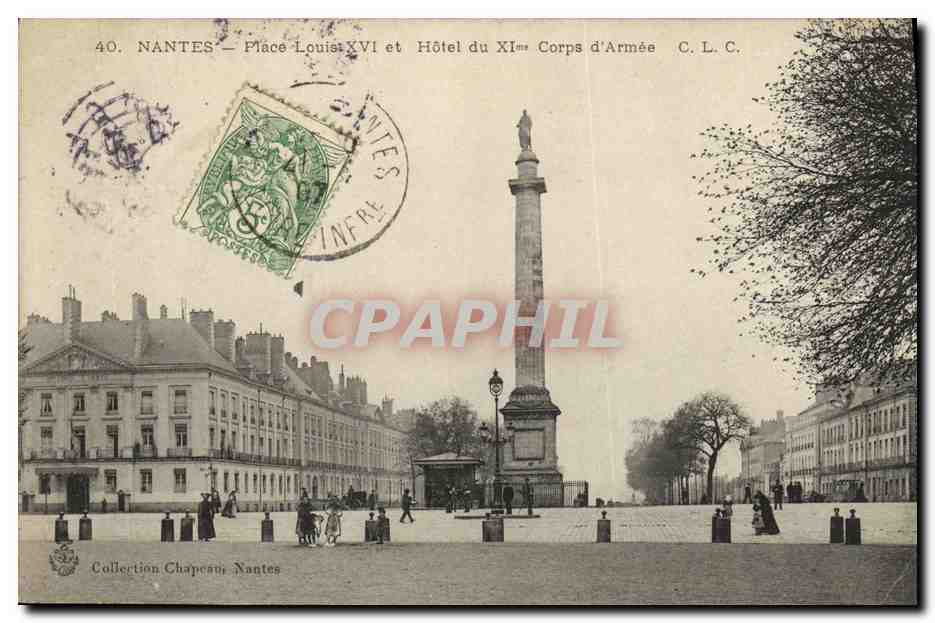 CPA Nantes Place Louis XVll et Hotel du Xl Corps d Armee
