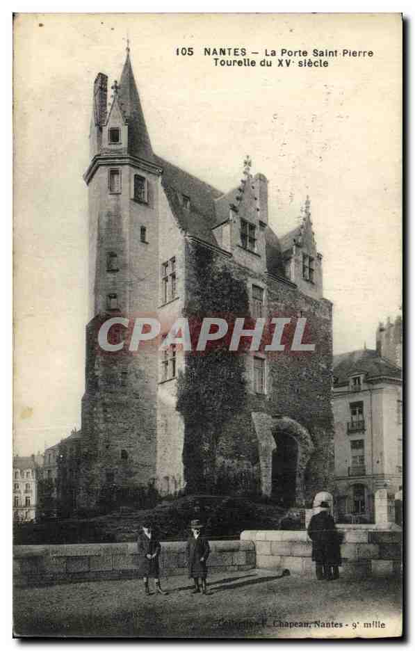 CPA Nantes La Porte Saint Pierre Tourelle du XV Siecle
