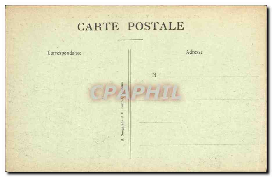 L'Aisne dévastée — La Vallée de l'Ailette - Au Mont des Singes — B. Nougareide et H. Lastre, Ségons — Verso