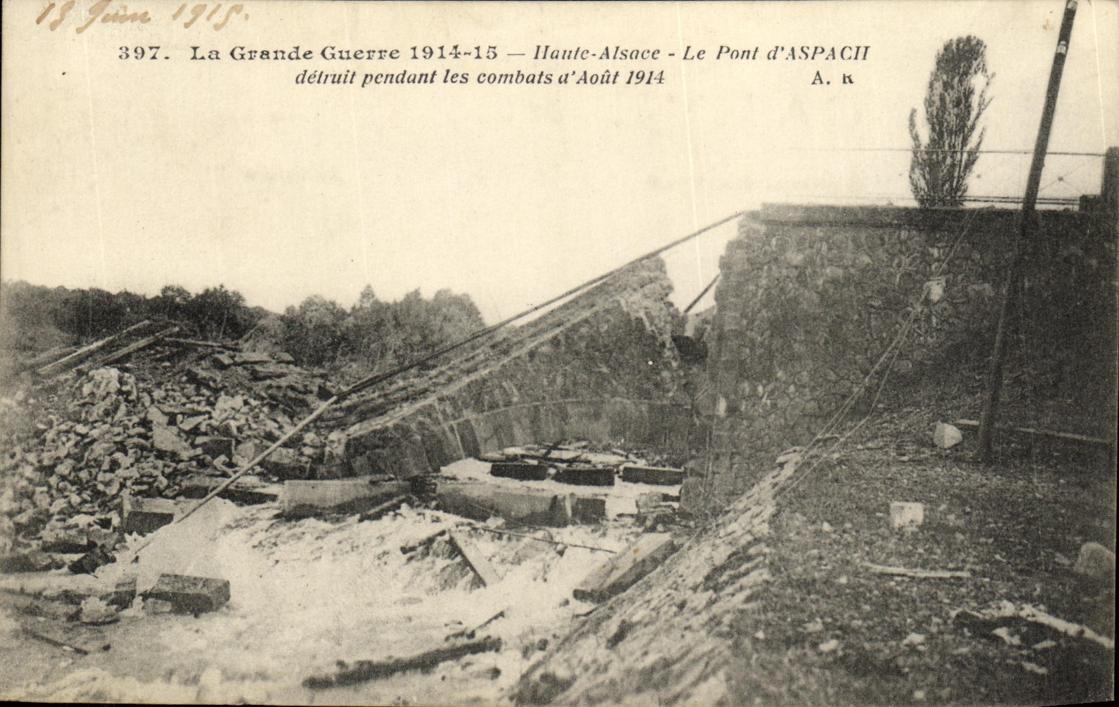 Le Pont d'Aspach — Détails de la destruction pendant les combats d'août 1914 — A. K. n°397