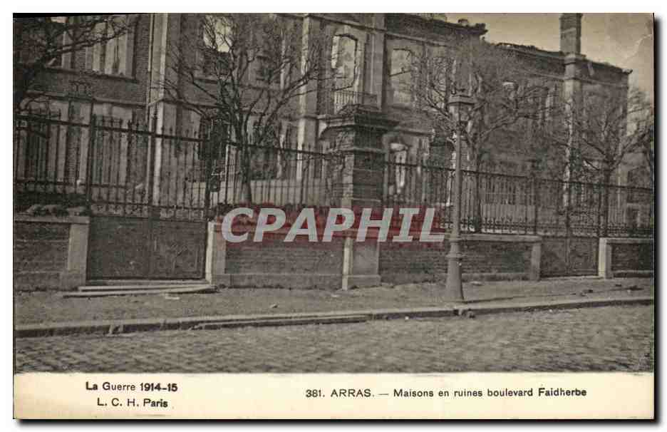 Arras — Maisons en ruines boulevard Faidherbe — L. C. H. Paris, n° 381