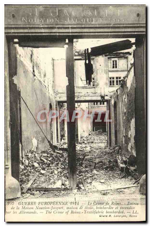 CPA Guerre Europeenne Le Crime de Reims Entree de la maison Nouvion Jacquet maisond e tissus Militaria