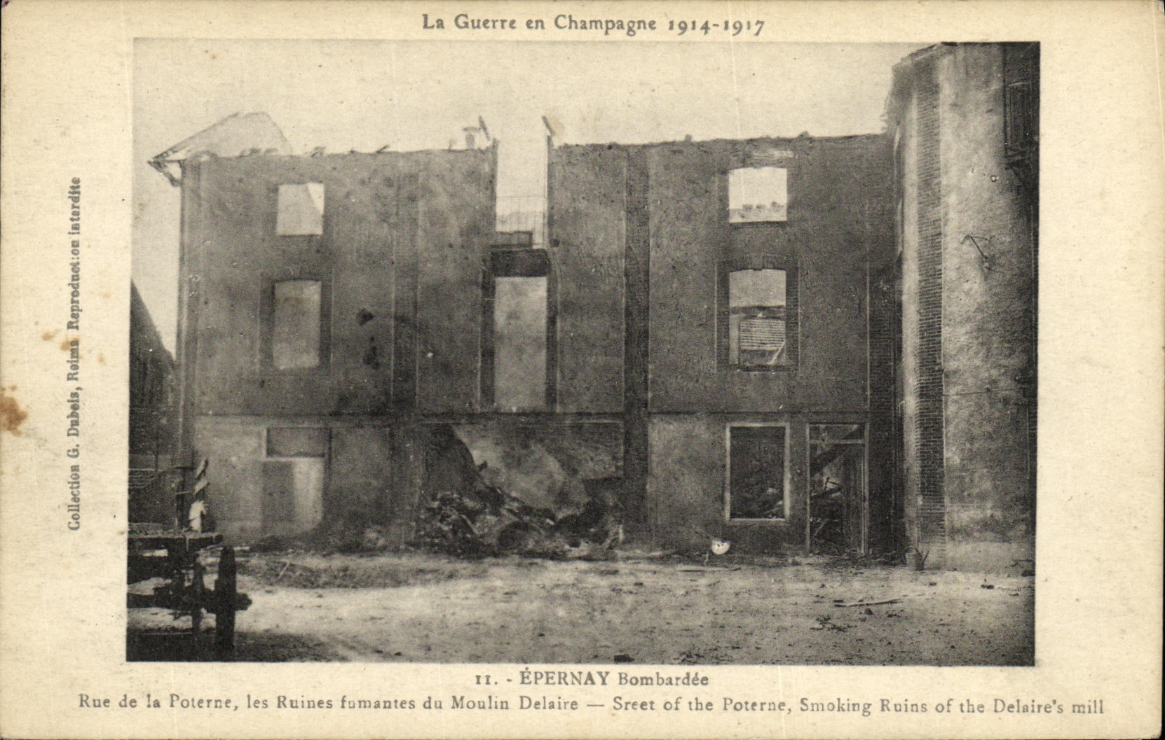 CPA Epernay Bombardee Rue de la poterne Les ruines fumantes du moulin Delaire Militaria