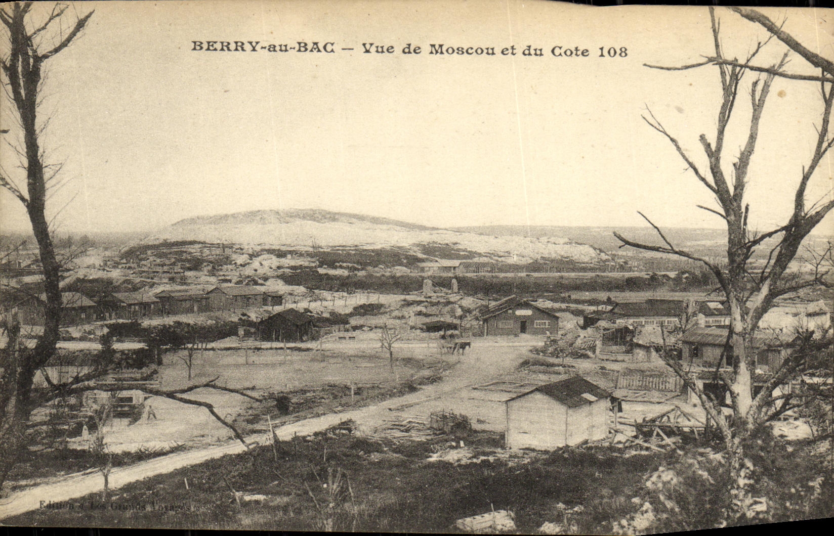 Berry-au-Bac — Vue de Moscou et du Cote 108 — Édition Les Grands Voyages