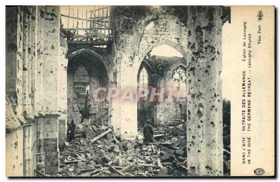 CPA Militaria Dans L Oise Retraite Des Allemands Eglised e Lassagny