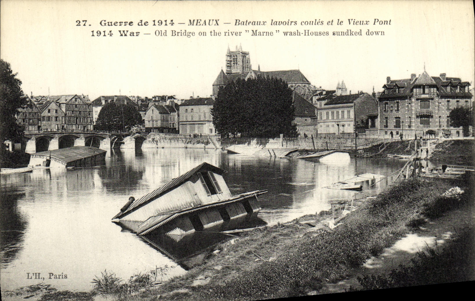 Meaux — Bateaux lavoirs coulés et le Vieux Pont — L'H, Paris