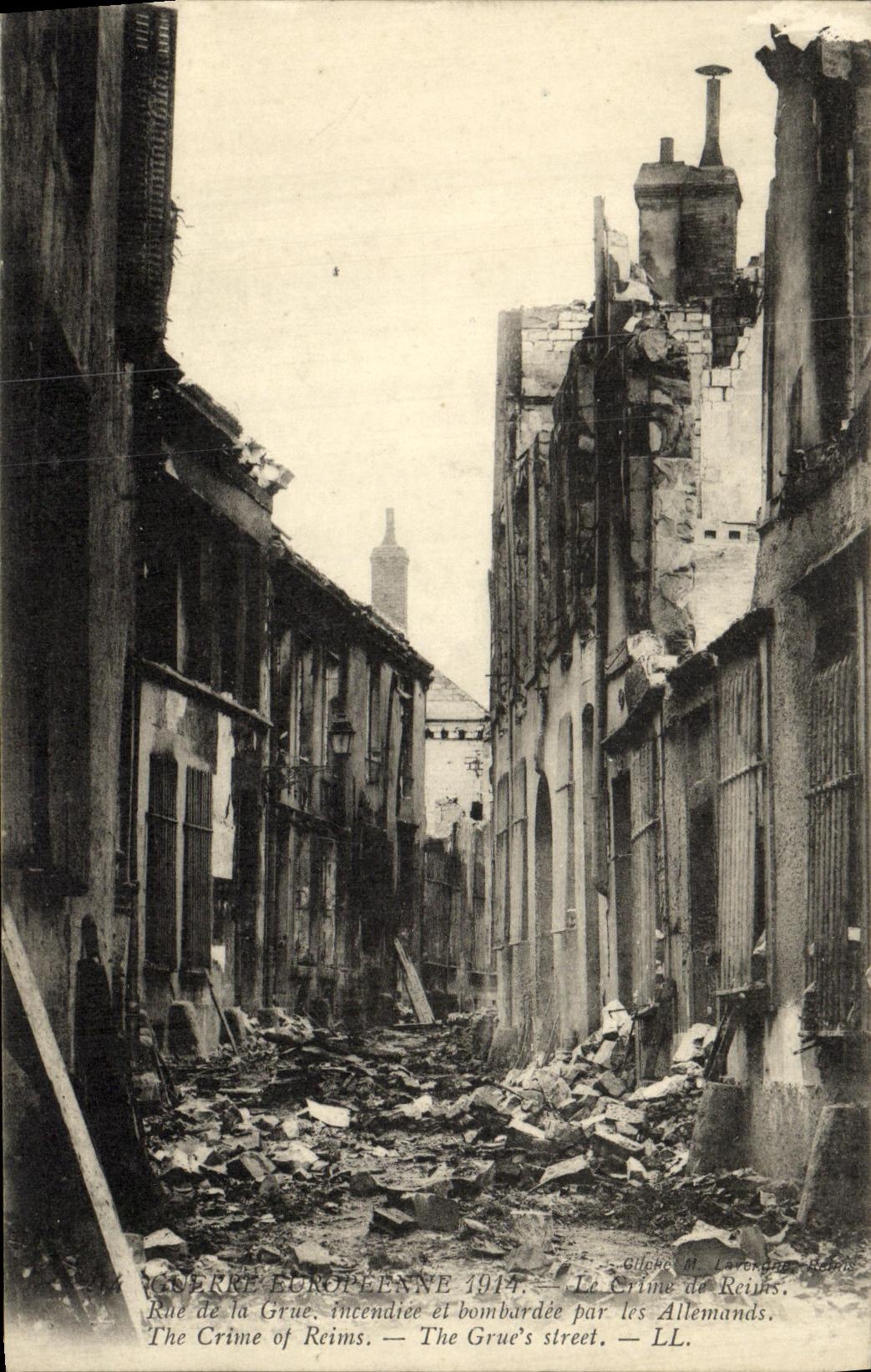Rue de la Grue — Reims incendiée et bombardée — Olighe M. Laronde, Paris