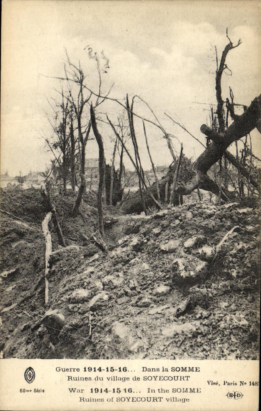 Ruines du village de SOYECOURT — Guerre 1914-15-16 dans la SOMME — Visé, Paris, N° 148, 60ème Série